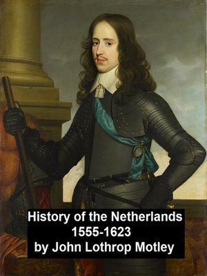 cover image of History of the Netherlands 1555-1623
